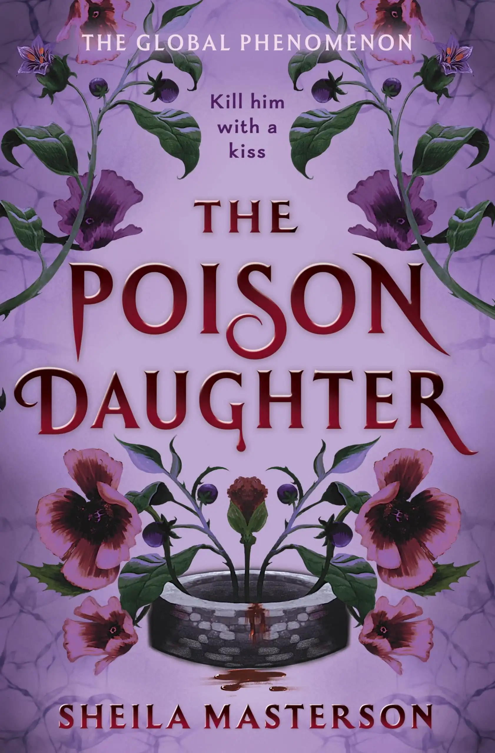 The Poison Daughter: Sprayed Edge Edition by Sheila Masterson (Hardback)