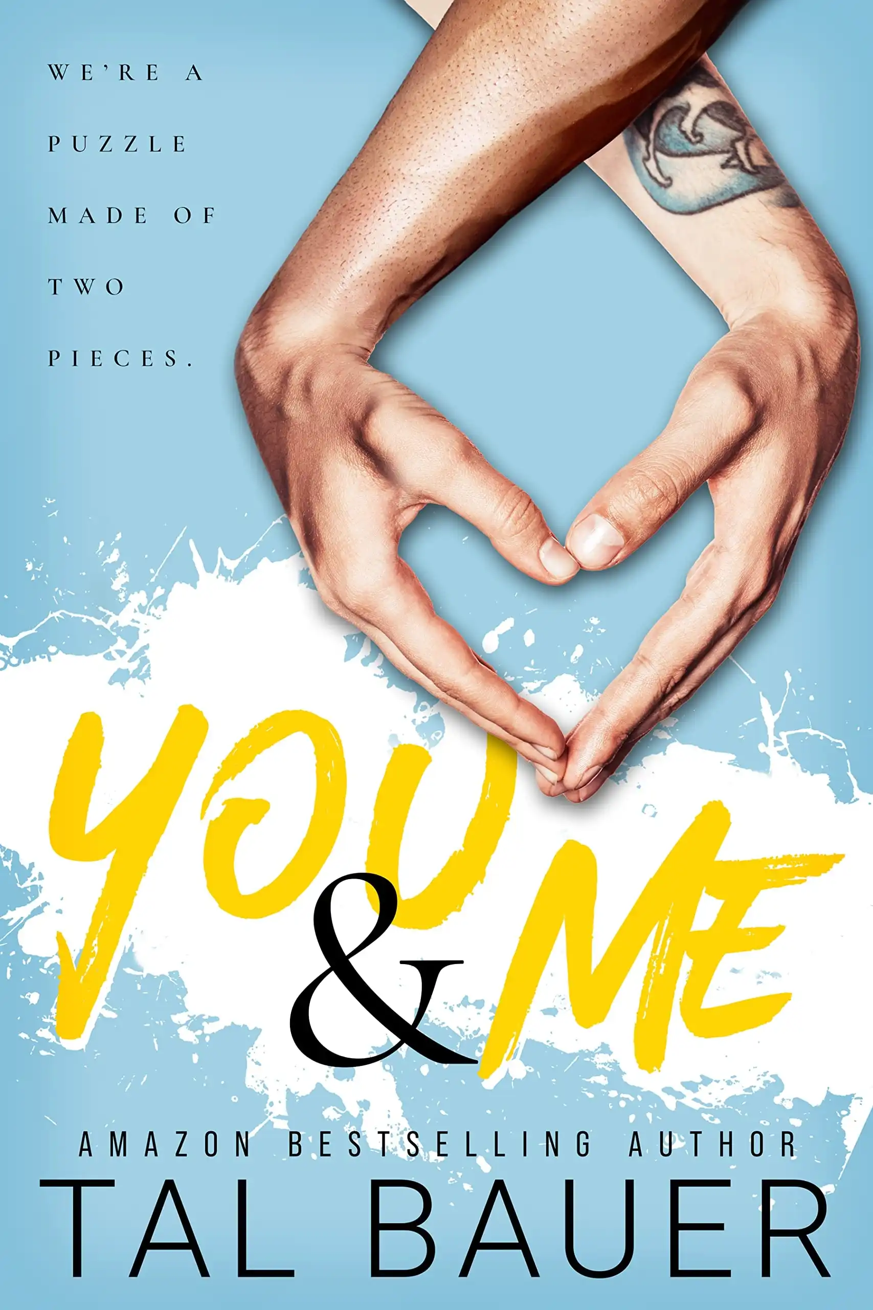 You & Me by Tal Bauer (Paperback)