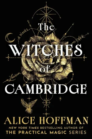 The Witches of Cambridge by Alice Hoffman (Hardback)