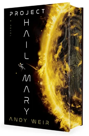 Project Hail Mary: Deluxe Special Edition by Andy Weir (Hardback)