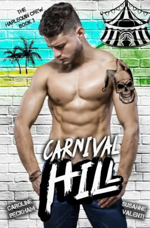 Carnival Hill by Caroline Peckham & Susanne Valenti (Paperback)