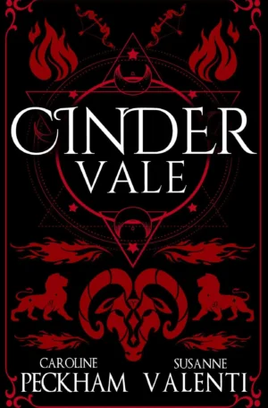 Cinder Vale by Caroline Peckham & Susanne Valenti (Hardback)