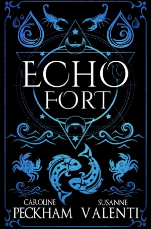 Echo Fort by Caroline Peckham & Susanne Valenti (Hardback)