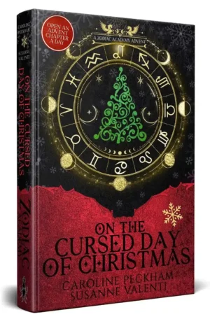 On the Cursed Day of Christmas: Zodiac Academy Advent Adventure by Caroline Peckham & Susanne Valenti (Hardback)