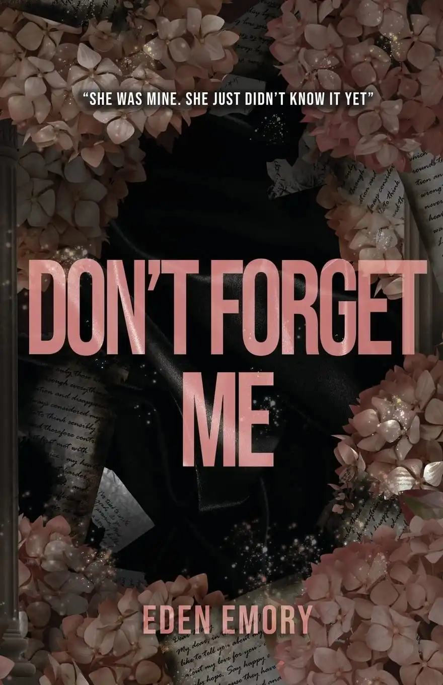 Don't Forget Me by Eden Emory (Paperback)
