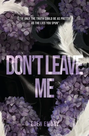 Don't Leave Me by Eden Emory (Paperback)