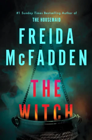 The Witch by Freida McFadden (Hardback)