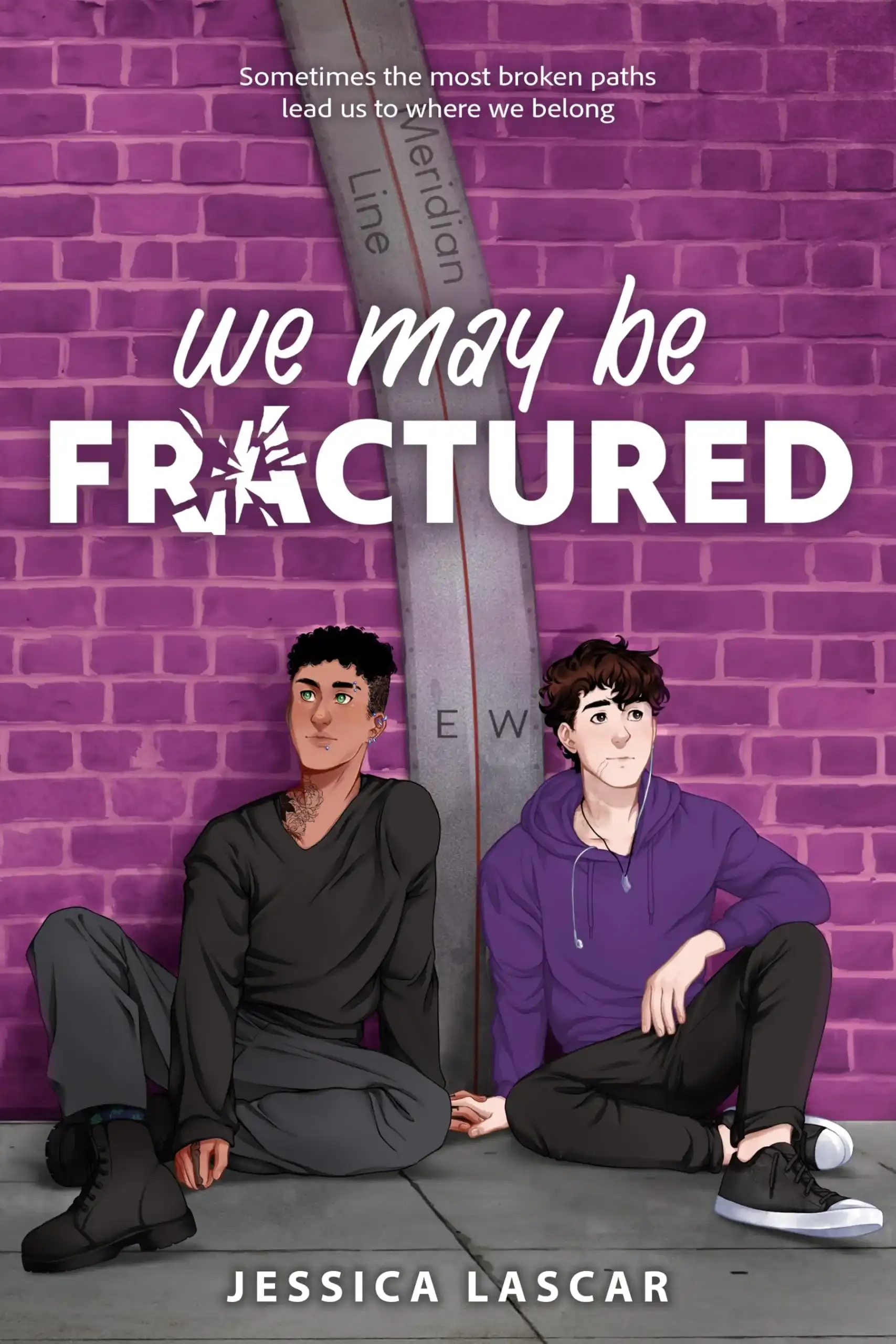 We May Be Fractured by Jessica Lascar (Paperback)