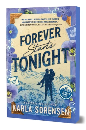 Forever Starts Tonight by Karla Sorensen (Paperback)