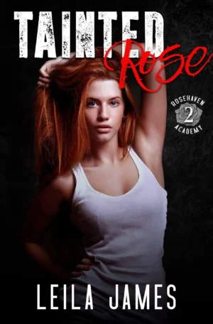 Tainted Rose by Leila James (Paperback)
