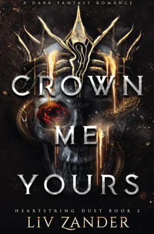 Crown Me Yours by Liv Zander (Paperback)