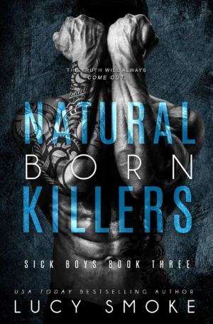 Natural Born Killers by Lucy Smoke (Paperback)