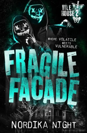 Fragile Facade by Nordika Night (Paperback)