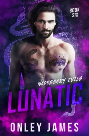 Lunatic by Onley James (Paperback)