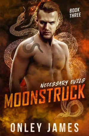 Moonstruck by Onley James (Paperback)