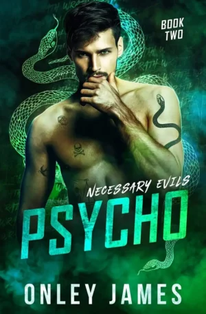 Psycho by Onley James (Paperback)