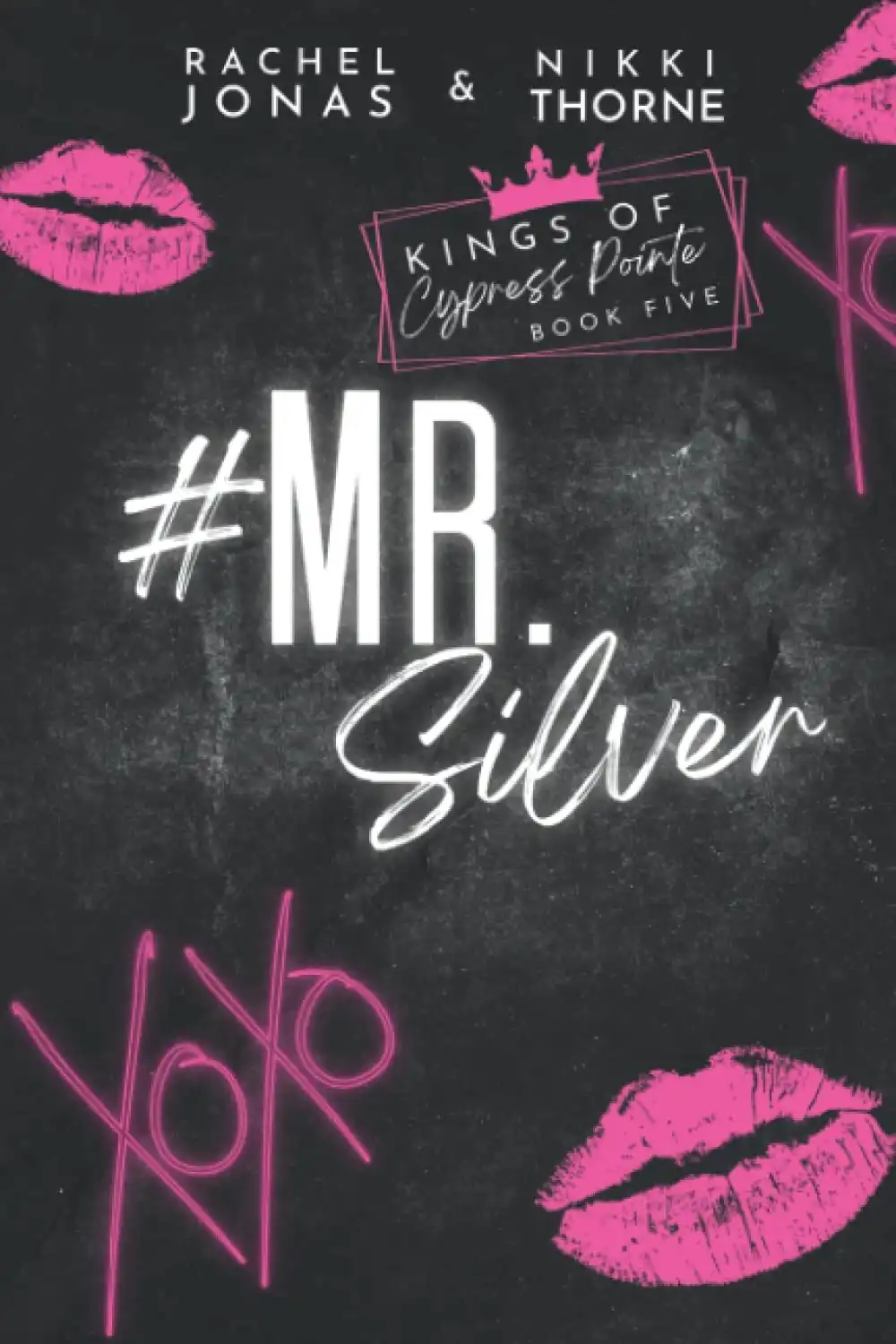 Mr. Silver by Rachel Jonas & Nikki Thorne (Paperback)