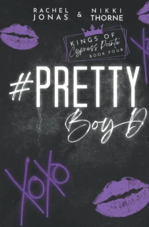 Pretty Boy D by Rachel Jonas & Nikki Thorne (Paperback)