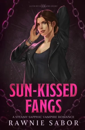 Sun-Kissed Fangs by Rawnie Sabor (Paperback)