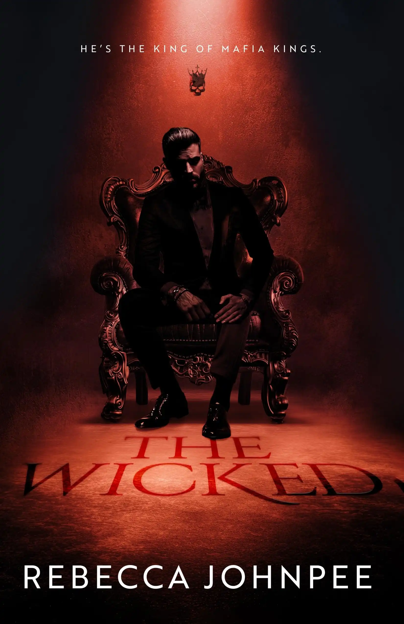 The Wicked by Rebecca Johnpee (Paperback)