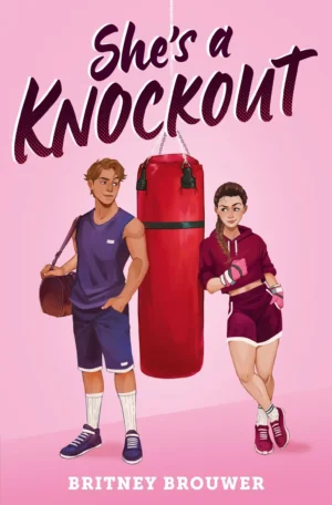 She's a Knockout by Britney Brouwer (Paperback)