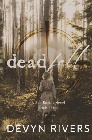 Deadfall by Devyn Rivers (Paperback)