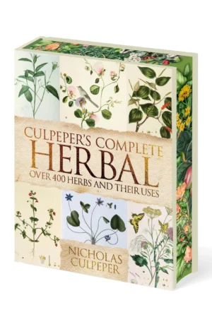 Culpeper's Complete Herbal: Over 400 Herbs and Their Uses by Nicholas Culpeper (Hardback)