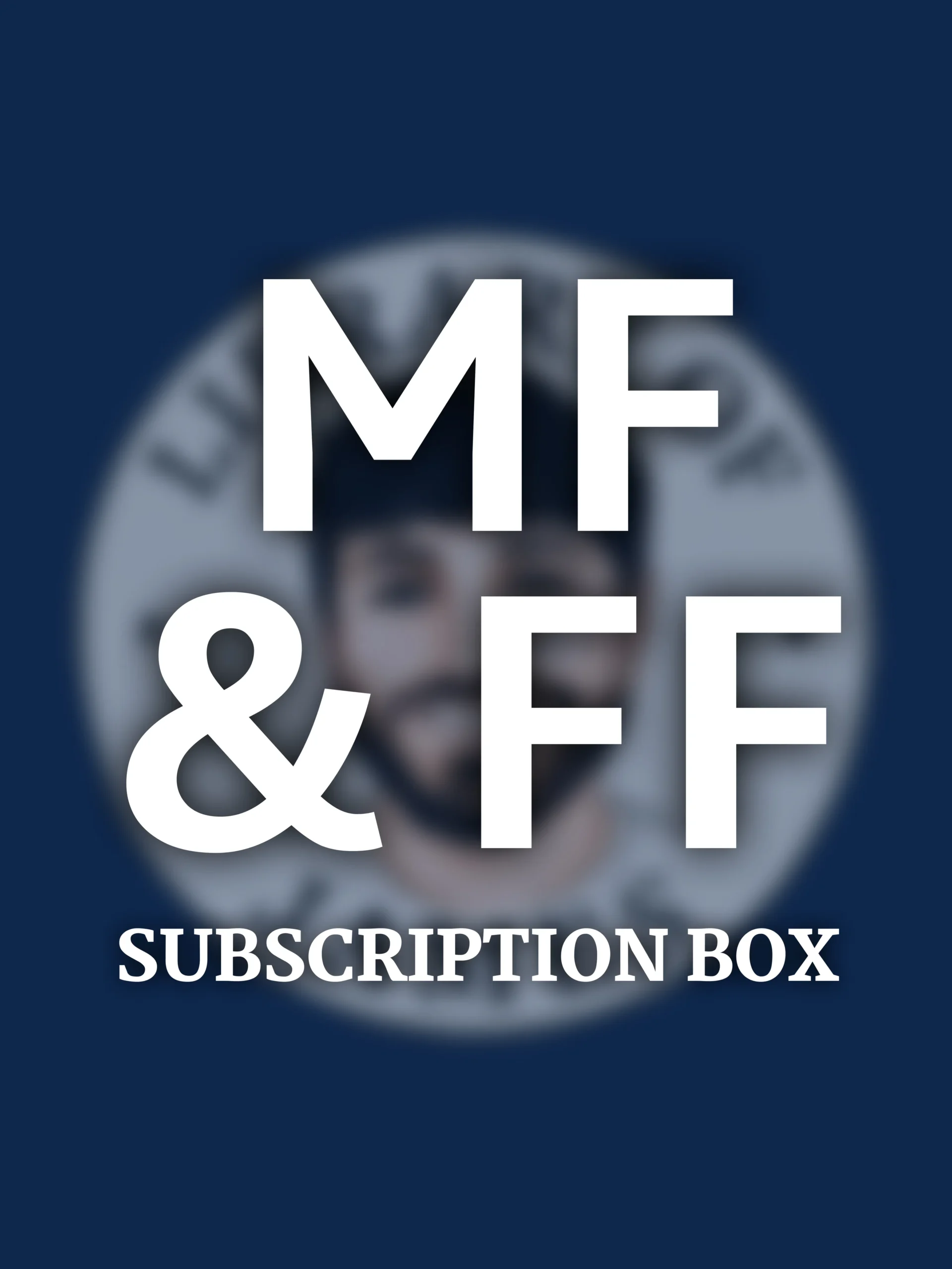 Library of James Subscription Boxes - MF & FF