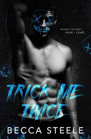 Trick Me Twice by Becca Steele (Paperback)