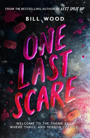 One Last Scare by Bill Wood (Paperback)