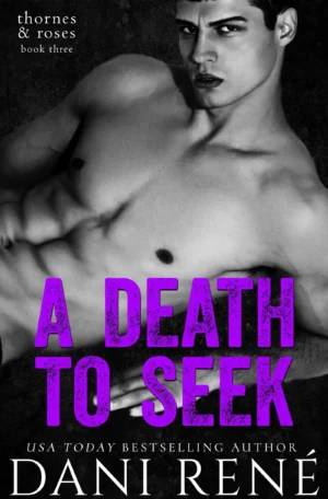 A Death to Seek by Dani René (Paperback)