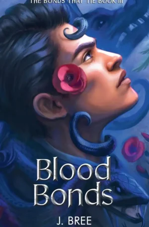 Blood Bonds by J Bree (Paperback)