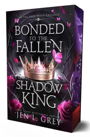 Bonded to the Fallen Shadow King by Jen L. Grey (Paperback)