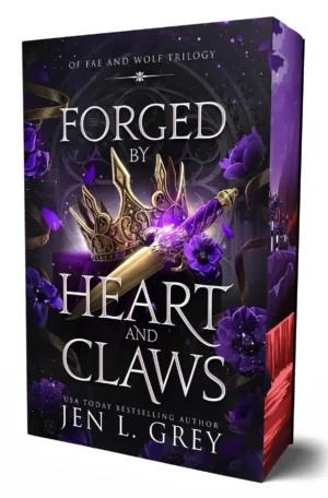 Forged by Heart and Claws by Jen L. Grey (Paperback)