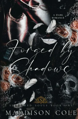 Forged by Shadows by Maddison Cole (Paperback)